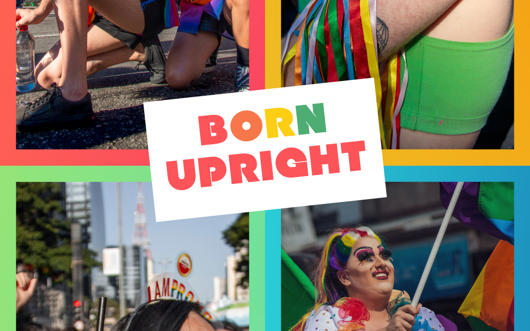 Born Upright